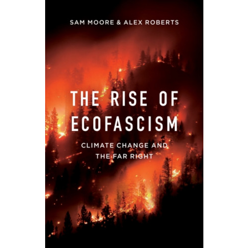 John Wiley And Sons Ltd The Rise of Ecofascism (häftad, eng)