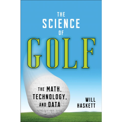 Skyhorse Publishing The Science of Golf (häftad, eng)