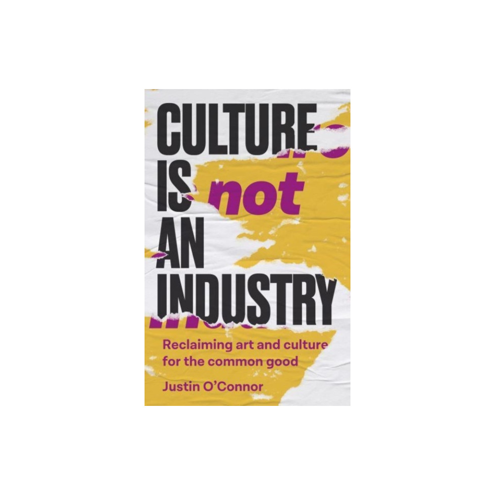Produktbild för Culture is Not an Industry (häftad, eng)