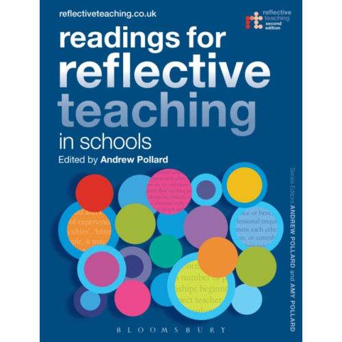Bloomsbury Publishing PLC Readings for Reflective Teaching in Schools (häftad, eng)