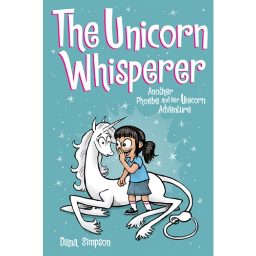 Andrews McMeel Publishing The Unicorn Whisperer (häftad, eng)