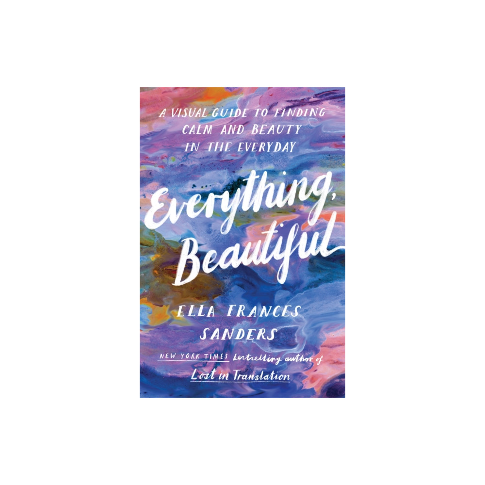 Produktbild för Everything, Beautiful (häftad, eng)
