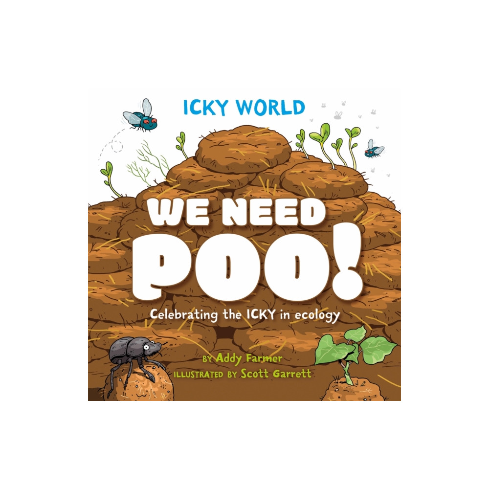 Produktbild för Icky World: We Need POO! (häftad, eng)