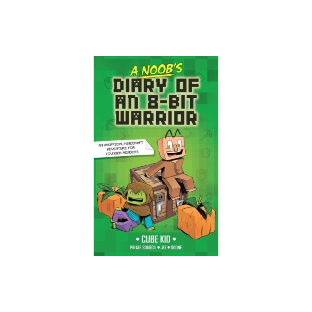 Produktbild för A Noob's Diary of an 8-Bit Warrior (häftad, eng)