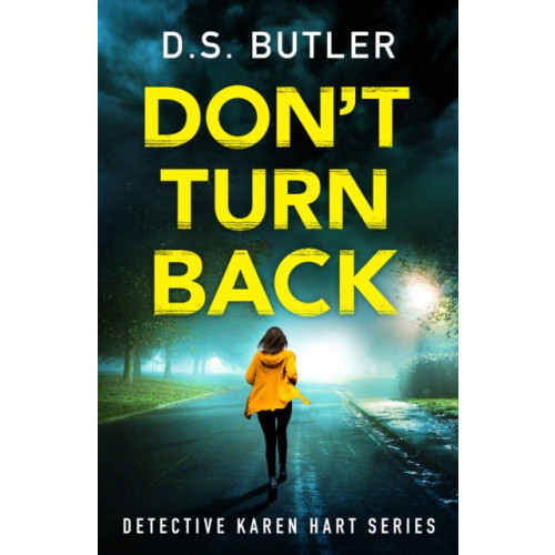 Amazon Publishing Don't Turn Back (häftad, eng)