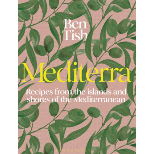 Bloomsbury Publishing PLC Mediterra (inbunden, eng)