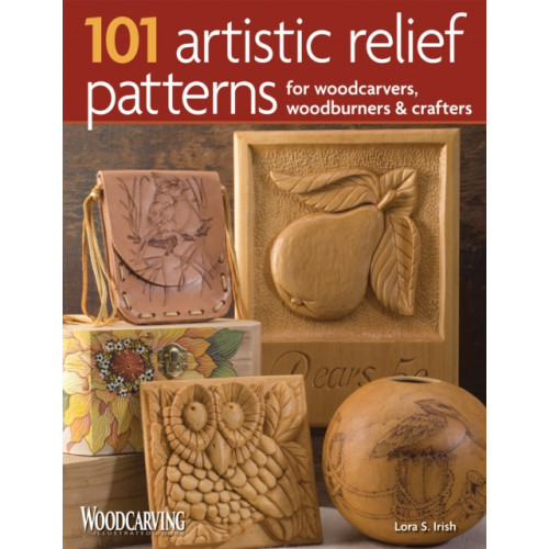 Fox Chapel Publishing 101 Artistic Relief Patterns for Woodcarvers, Woodburners & Crafters (häftad, eng)