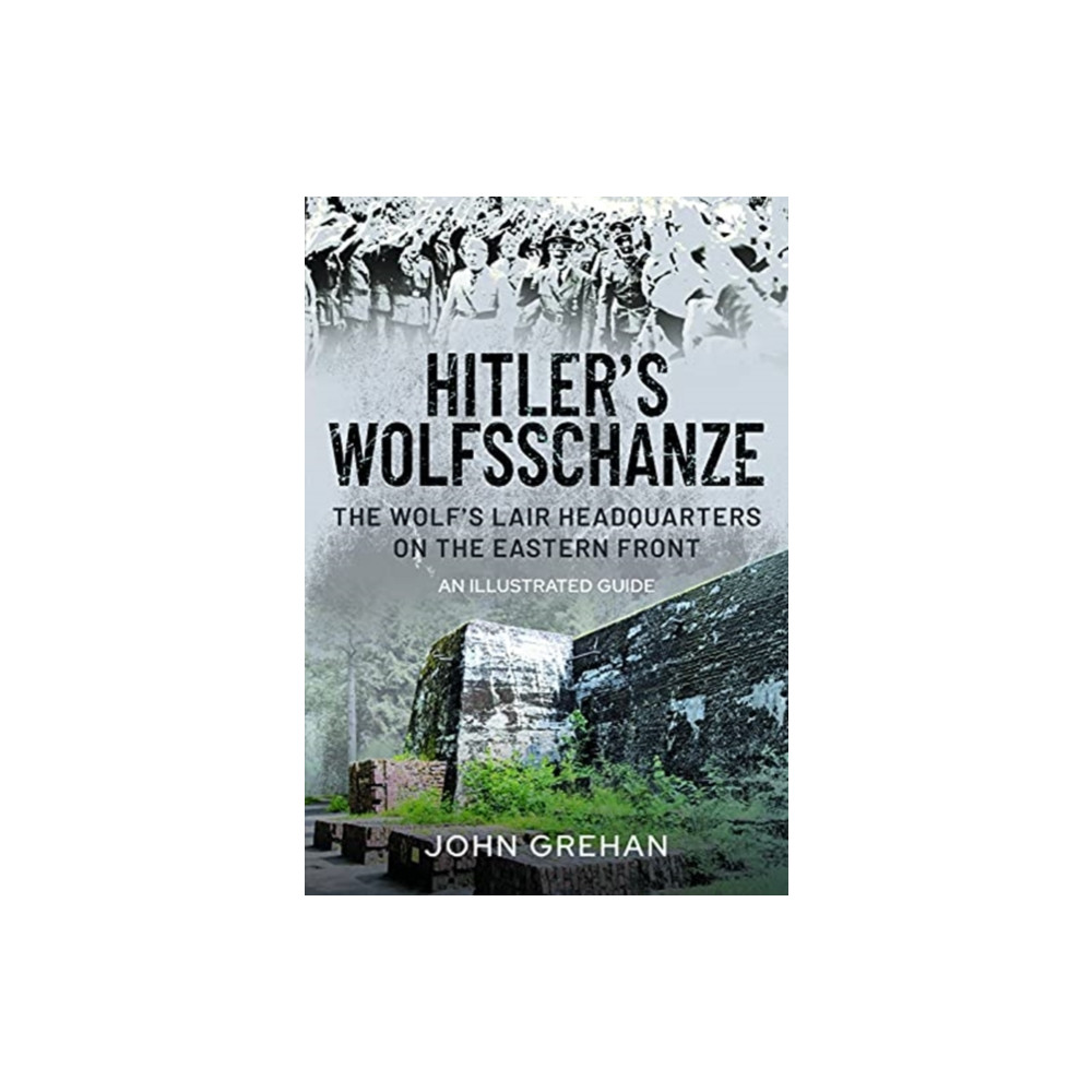 Produktbild för Hitler's Wolfsschanze (inbunden, eng)
