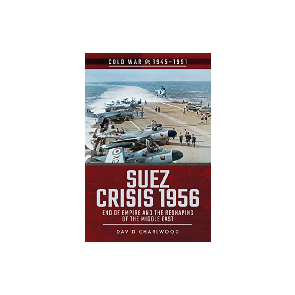 Produktbild för Suez Crisis 1956 (häftad, eng)