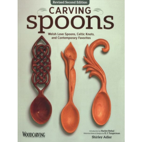 Fox Chapel Publishing Carving Spoons, Revised Second Edition (häftad, eng)