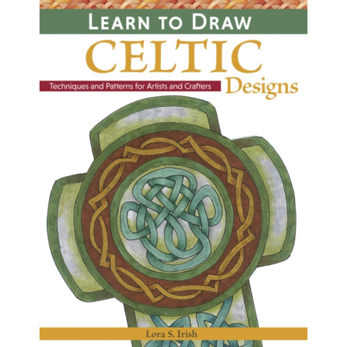 Fox Chapel Publishing Learn to Draw Celtic Designs (häftad, eng)