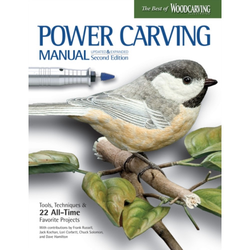 Fox Chapel Publishing Power Carving Manual, Second Edition (häftad, eng)