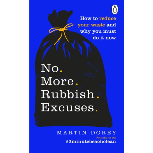Ebury Publishing No More Rubbish Excuses (häftad, eng)