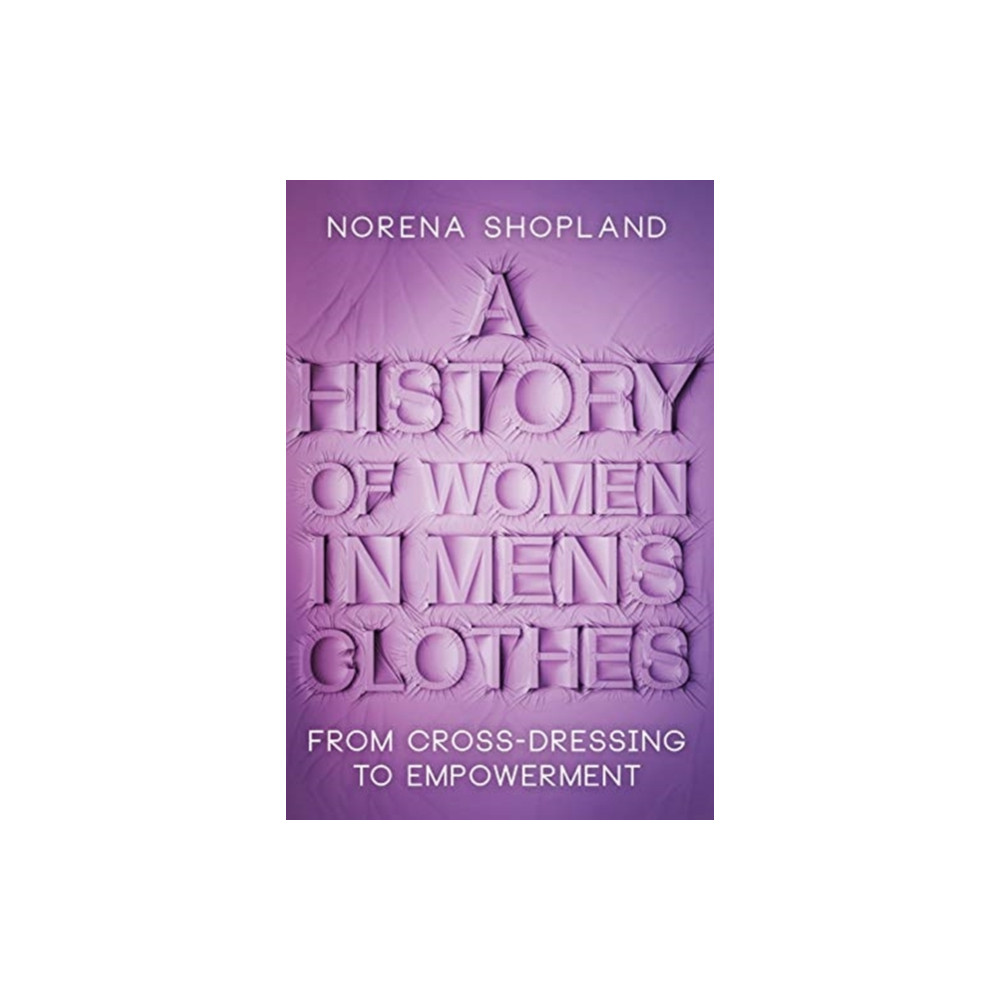 Produktbild för A History of Women in Men's Clothes (inbunden, eng)