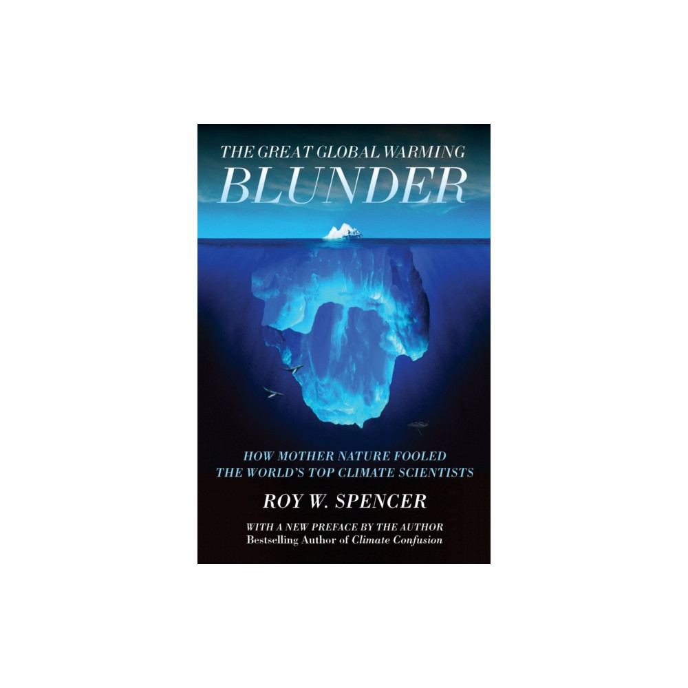 Produktbild för The Great Global Warming Blunder (häftad, eng)