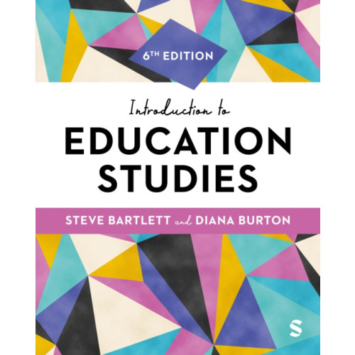 Sage Publications Ltd Introduction to Education Studies (häftad, eng)