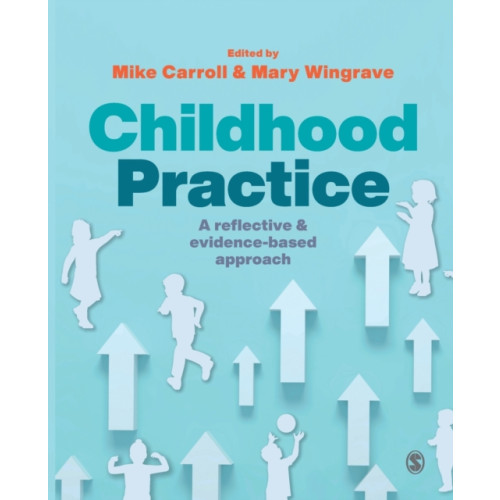 Sage Publications Ltd Childhood Practice (häftad, eng)