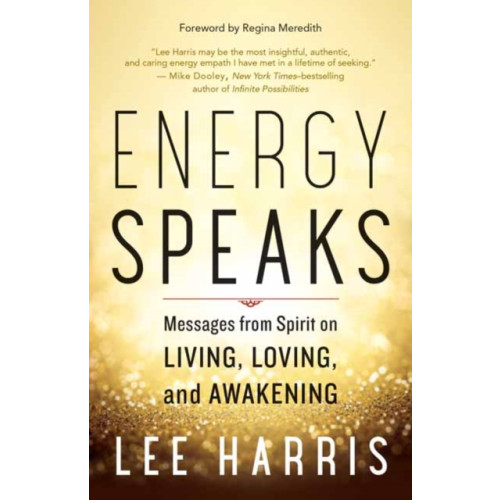 New World Library Energy Speaks (häftad, eng)