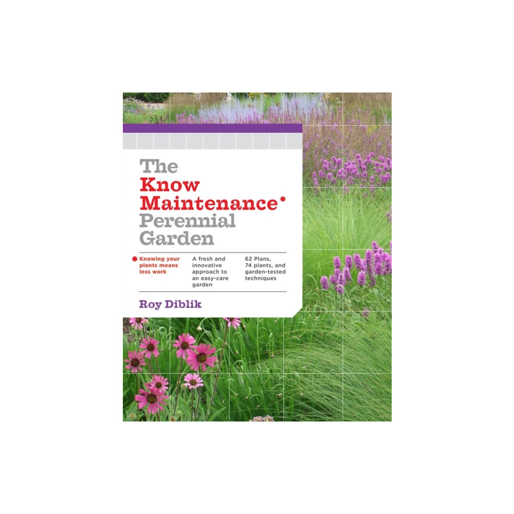 Produktbild för The Know Maintenance Perennial Garden (häftad, eng)