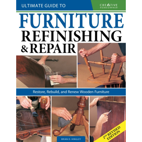 Fox Chapel Publishing Ultimate Guide to Furniture Repair & Refinishing, 2nd Revised Edition (häftad, eng)