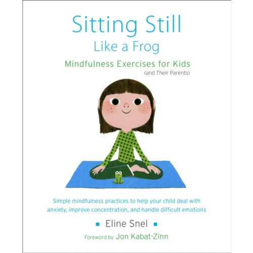 Shambhala Publications Inc Sitting Still Like a Frog (häftad, eng)