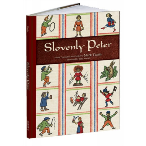 Dover publications inc. Slovenly Peter (inbunden, eng)