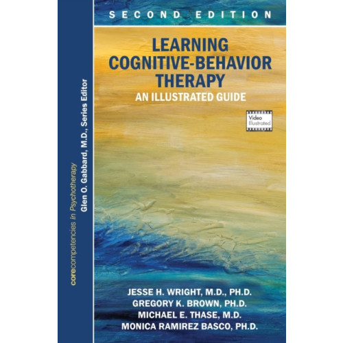 American Psychiatric Association Publishing Learning Cognitive-Behavior Therapy (häftad, eng)