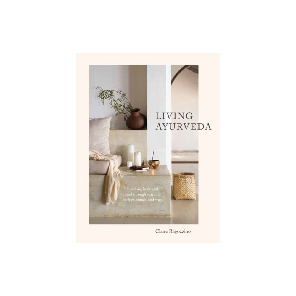 Produktbild för Living Ayurveda (inbunden, eng)