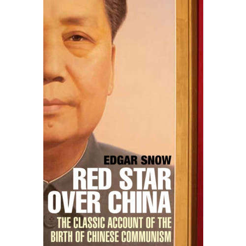 Grove Press / Atlantic Monthly Press Red Star Over China (häftad, eng)