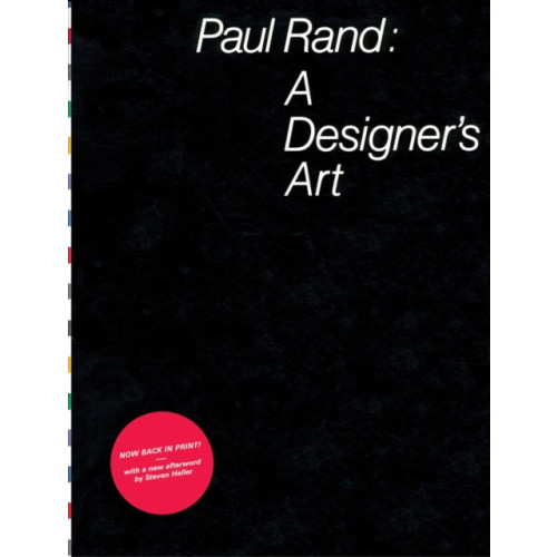 Princeton Architectural Press Paul Rand: a Designer's Art (inbunden, eng)