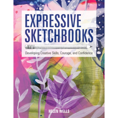 Quarto Publishing Group USA Inc Expressive Sketchbooks (häftad, eng)