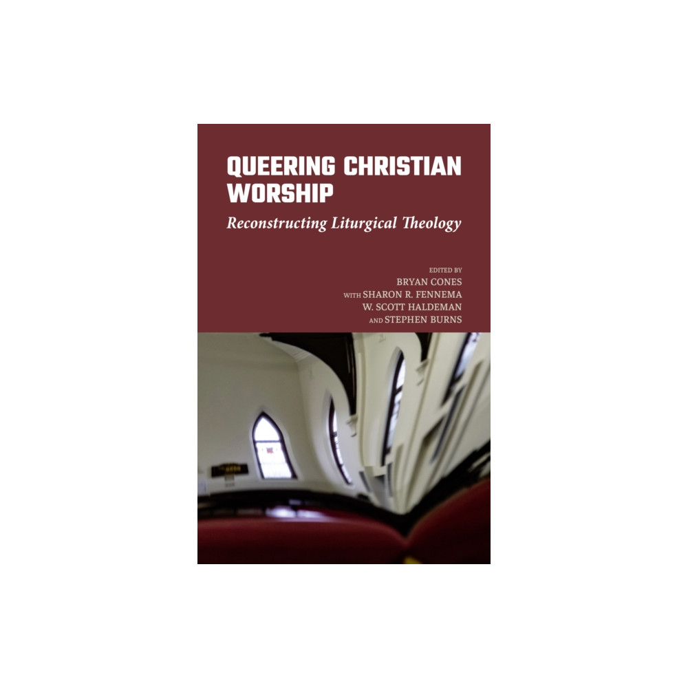 Produktbild för Queering Christian Worship (häftad, eng)