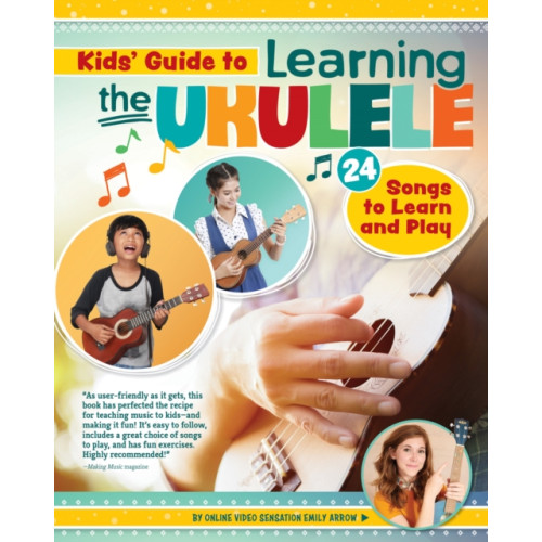 Fox Chapel Publishing Kids Guide to Learning the Ukulele (häftad, eng)