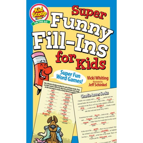 Fox Chapel Publishing Super Funny Fill-Ins for Kids (häftad, eng)