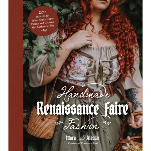 Page Street Publishing Co. Handmade Renaissance Faire Fashion (häftad, eng)