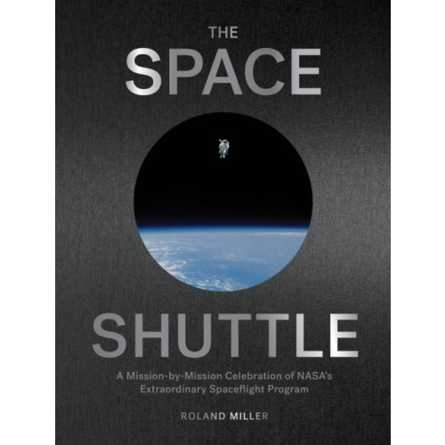 Workman Publishing The Space Shuttle (inbunden, eng)