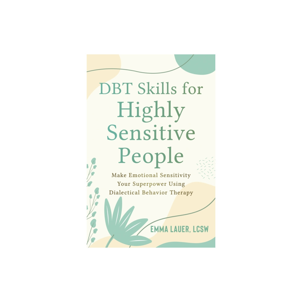 Produktbild för DBT Skills for Highly Sensitive People (häftad, eng)
