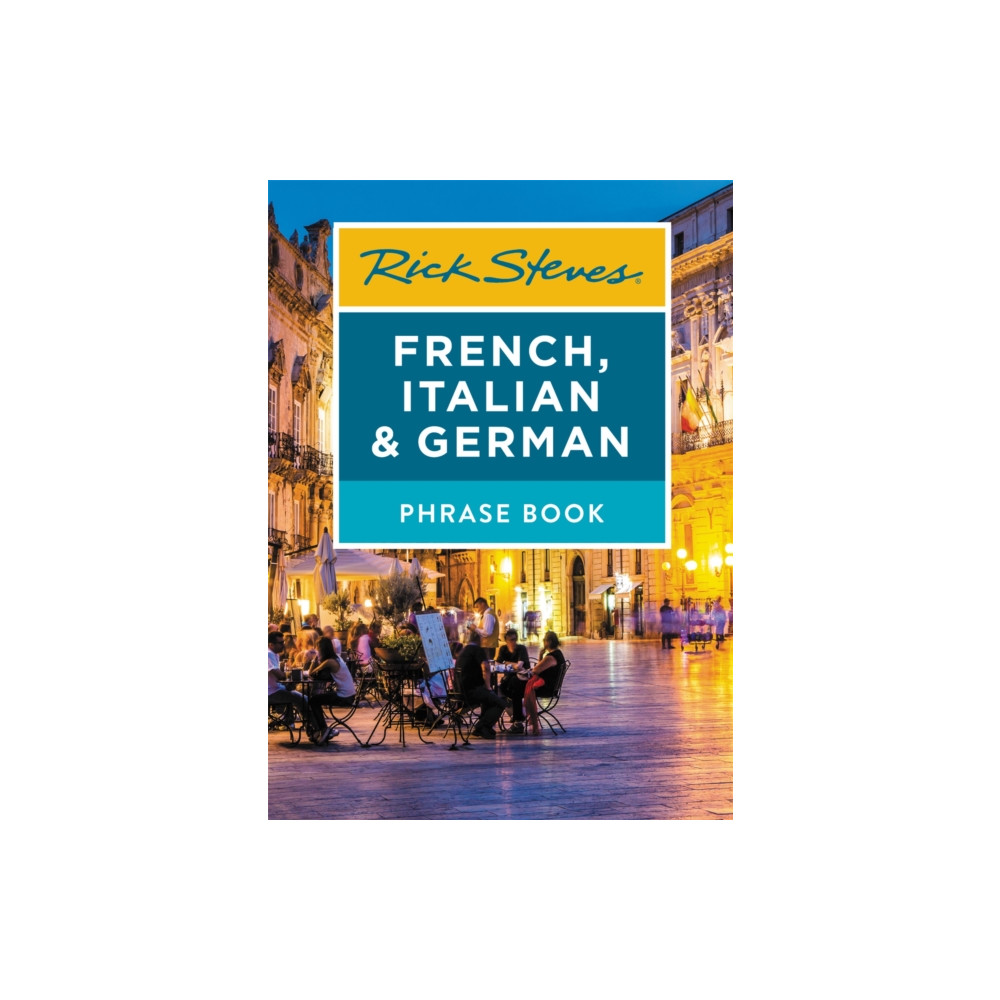 Produktbild för Rick Steves French, Italian & German Phrase Book (Seventh Edition) (häftad, eng)