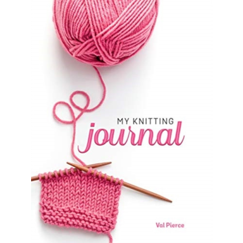 Fox Chapel Publishing My Knitting Journal (häftad, eng)