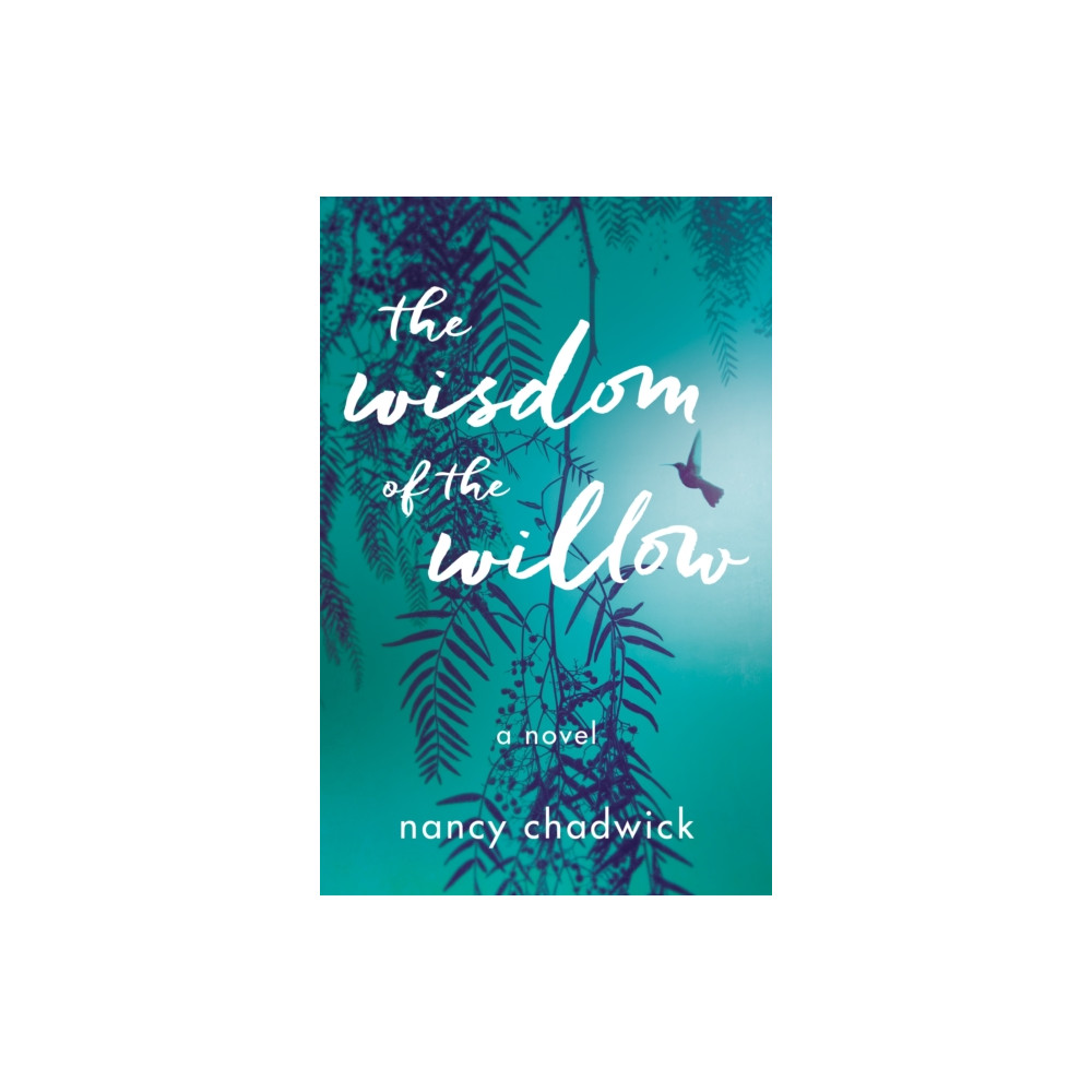 Produktbild för The Wisdom of the Willow (häftad, eng)
