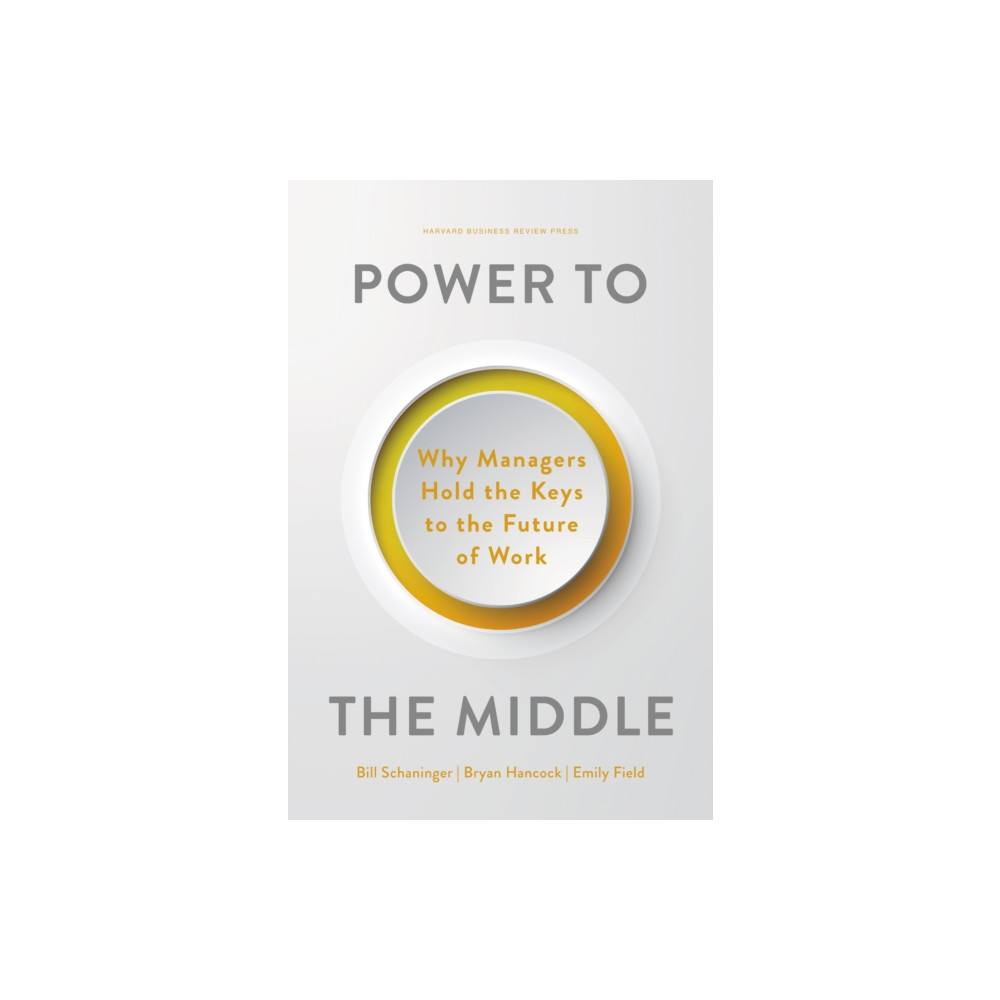 Produktbild för Power to the Middle (inbunden, eng)