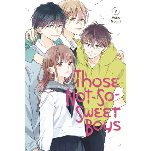 Kodansha America, Inc Those Not-So-Sweet Boys 7 (häftad, eng)