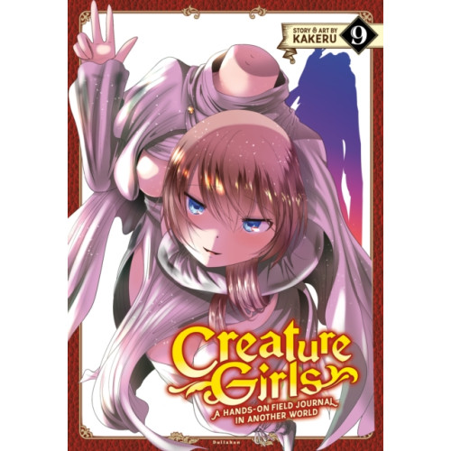 Seven Seas Entertainment, LLC Creature Girls: A Hands-On Field Journal in Another World Vol. 9 (häftad, eng)