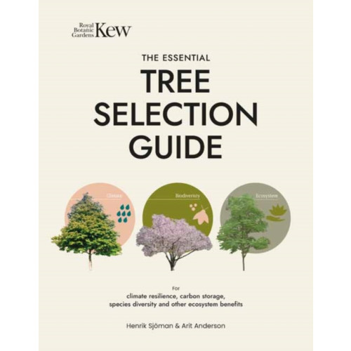 Filbert Press The Essential Tree Selection Guide (inbunden, eng)