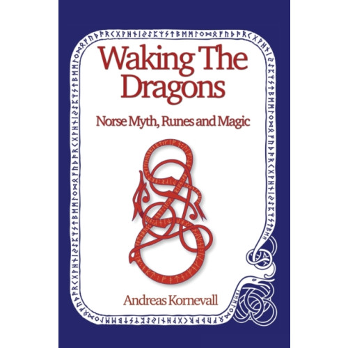 Green Magic Publishing Waking The Dragons (häftad, eng)