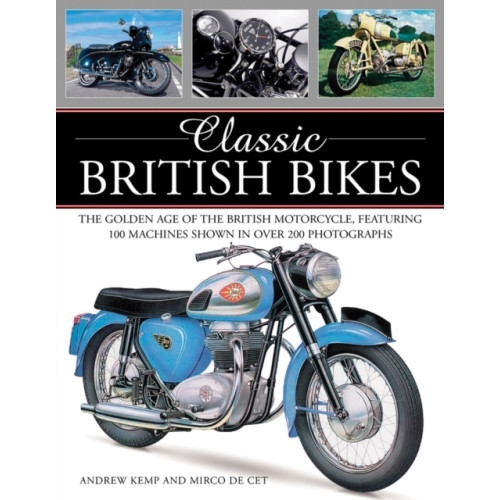 Anness publishing Classic British Bikes (häftad, eng)