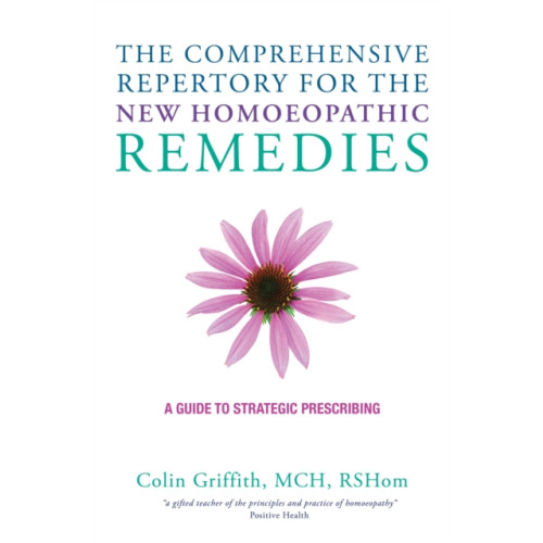 Watkins Media Limited The Comprehensive Repertory for the New Homeopathic Remedies (inbunden, eng)