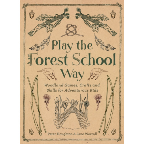 Watkins Media Limited Play the Forest School Way (häftad, eng)