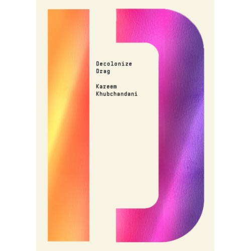 OR Books Decolonize Drag (häftad, eng)