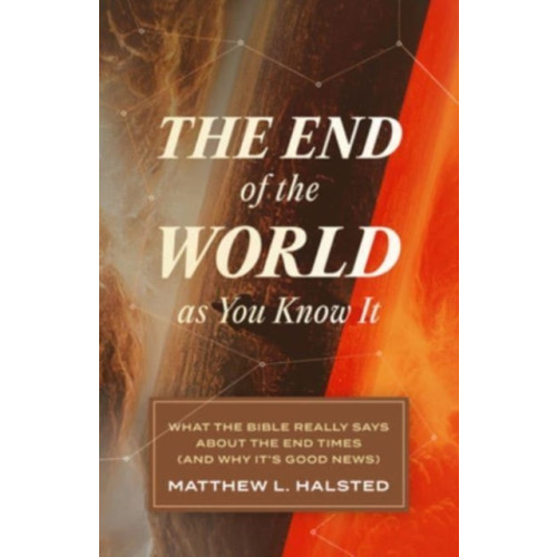 Faithlife Corporation The End of the World as You Know It (häftad, eng)